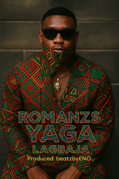 Music: Romanzs Yaga – Lagbaja