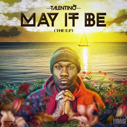 EP: Talentino – May It Be