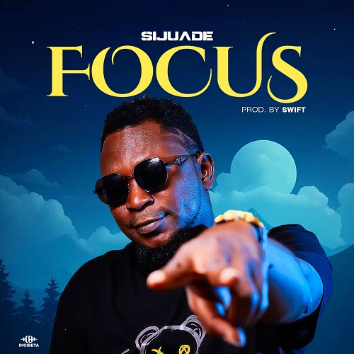 Sijuade – Focus