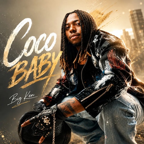 Big Ken – Coco Baby (Prod. Emmy Ace)